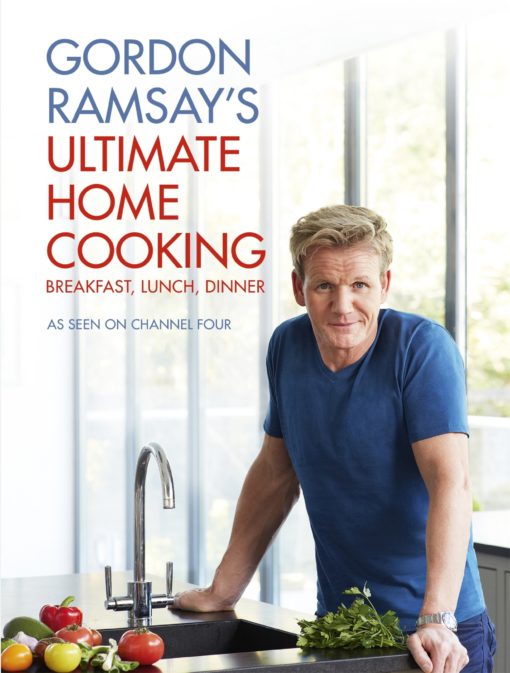 Gordon Ramsay's Ultimate Home Cooking (English Edition)