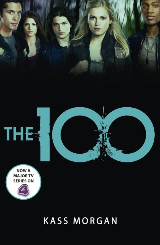 The 100: Book One (The Hundred series 1) (English Edition)