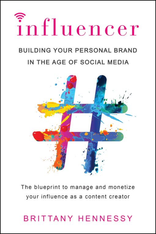 Influencer: Building Your Personal Brand in the Age of Social Media (English Edition)