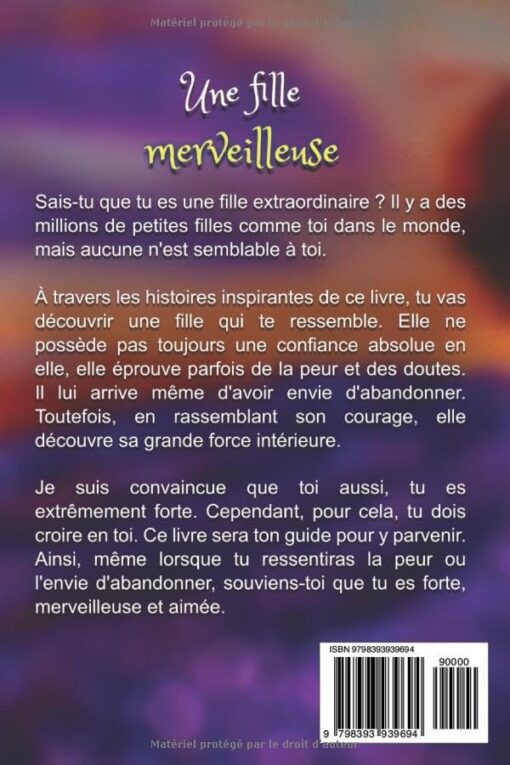 Tu es réellement une fille merveilleuse, Livre d’histoires inspirantes pour enfant sur la confiance en soi, le courage, la bonne gestion de ses ... un enfant hypersensible, timide, TOP ou TDAH – Image 2