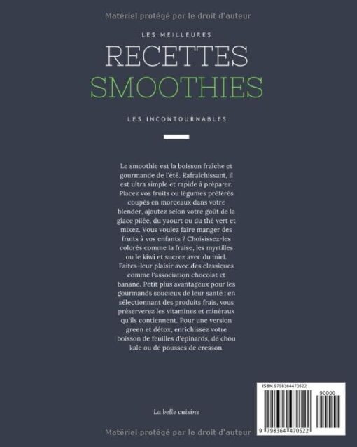 Les meilleures recettes Smoothies - Les incontournables: 20 smoothies faciles à réaliser, ultra gourmands et riches en vitamines. A vos blender, mixeur, extracteur de jus ou presse-agrume ! – Image 2