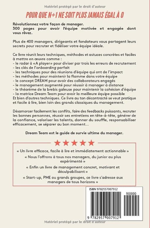 Dream Team: Les meilleurs secrets des managers pour recruter et fidéliser votre équipe idéale – Image 2